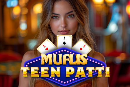 Muflis Teen Patti