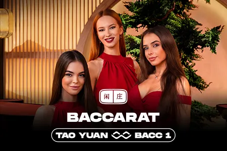 Tao Yuan Baccarat 1