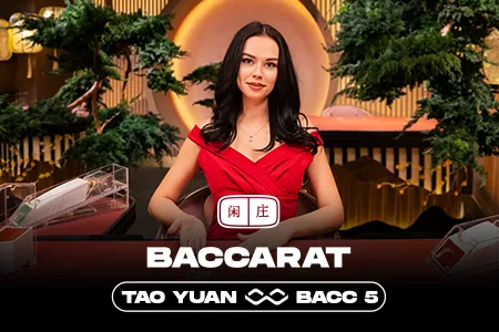 Tao Yuan Baccarat 5