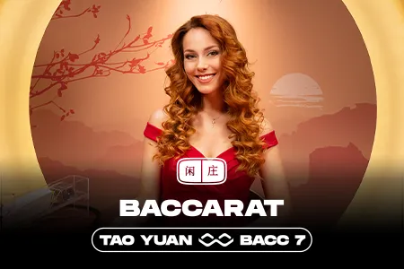Tao Yuan Baccarat 7